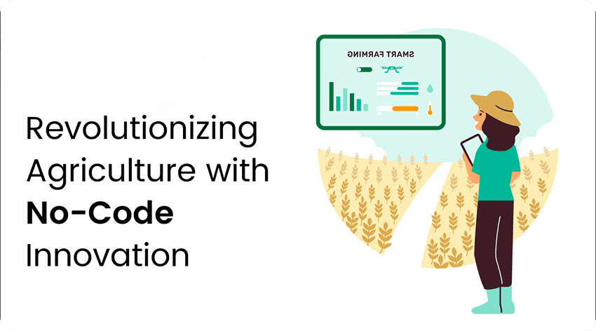 How Effort is Empowering the Agriculture Industry: A No-Code Success Story